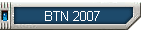 BTN 2007
