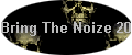 Bring The Noize 2009