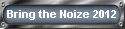 Bring the Noize 2011