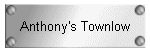 Anthony's Townlow