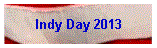 Indy Day 2013