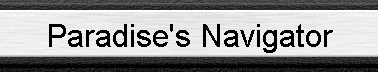 Paradise's Navigator