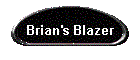 Brian's Blazer