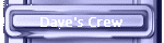 Dave's Crew
